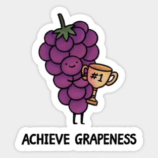 Achieve Grapeness Sticker